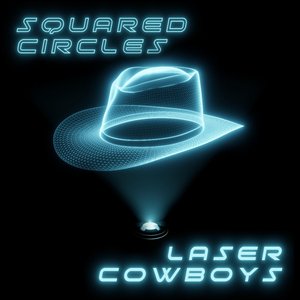 Laser Cowboys