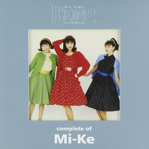 complete of Mi-Ke at the BEING studio - Single