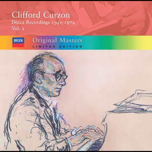 Clifford Curzon: Decca Recordings 1941-72, Vol.2