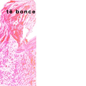 Image for 'tē bonce'