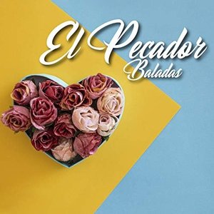 El Pecador (Baladas)