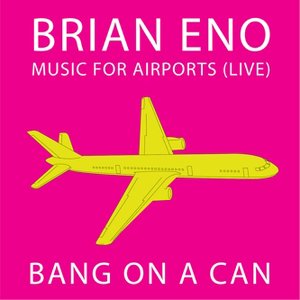 “Brian Eno: Music For Airports (Live)”的封面