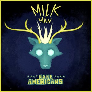 Milk Man - Single