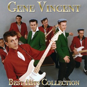 Gene Vincent (Best Hits Collection)