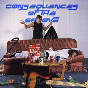 Consequences Of The Groove