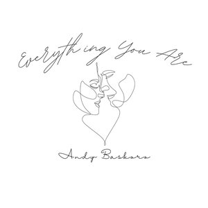 Everything You Are - Single