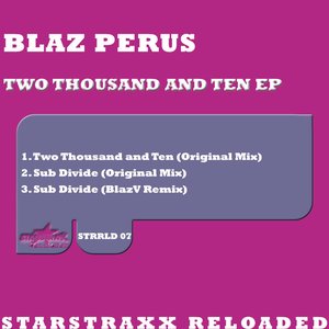 Two Thousand and Ten EP