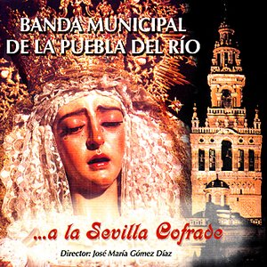 ...A La Sevilla Cofrade
