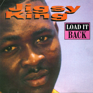 Jigsy King - Load It Back - Zortam Music