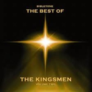 Bibletone: Best of The Kingsmen, Vol. 2