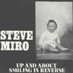 Up and About / Smiling in Reverse
