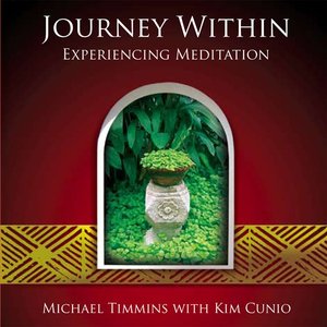 Journey Within Experiencing Meditation