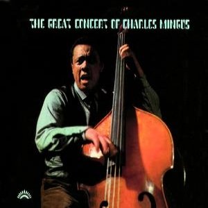 Imagen de 'The Great Concert of Charles Mingus'