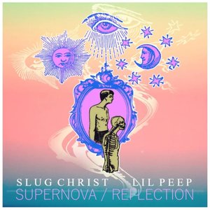 Supernova / Reflection (feat. Lil Peep) - Single