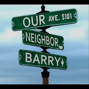 Our Neighbor Barry