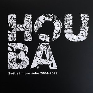 Svět sám pro sebe 2004-2022