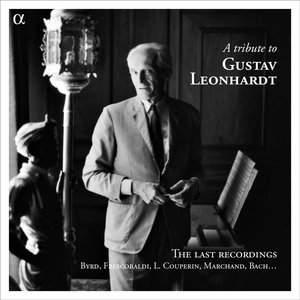 A Tribute to Gustav Leonhardt, The Last Recordings