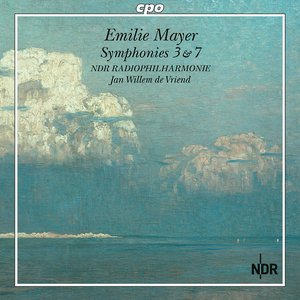 Emilie Mayer: Symphonies Nos. 3 & 7