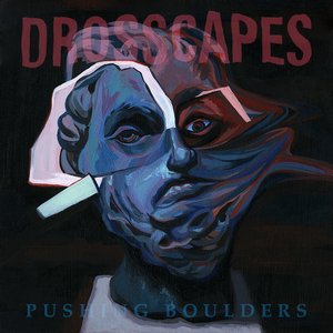 Pushing Boulders [Explicit]