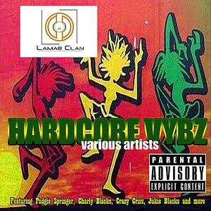 Hardcore & Vybz Riddim