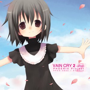 VAIN CRY 2 -after-