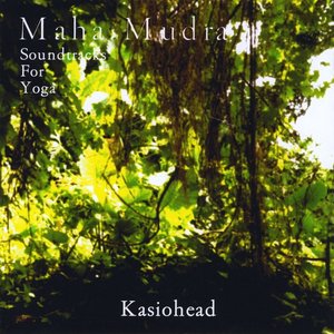 Maha Mudra: Soundtracks for Yoga