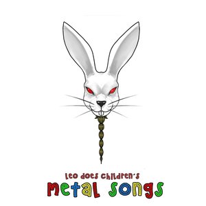 Leo Does Children's Metal Songs
