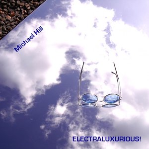 Electraluxurious!