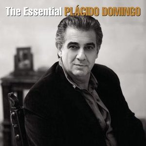 Изображение для 'The Essential Plácido Domingo'
