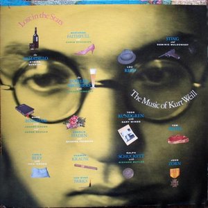Lost In The Stars: The Music of Kurt Weill