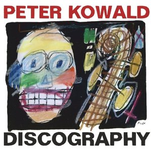 Peter Kowald: Discography