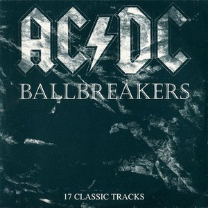 Ballbreakers: 17 Classic Tracks