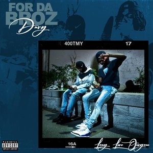 For Da Broz - Single