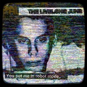 (You Put Me In) Robot Mode