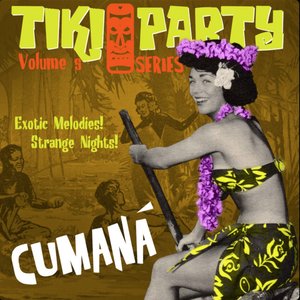 Tiki Party Vol. 5 / Cumaná