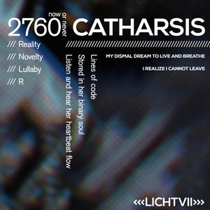 Reality, Novelty, Lullaby R Catharsis