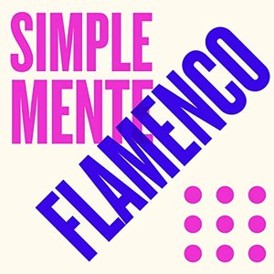 Simplemente Flamenco