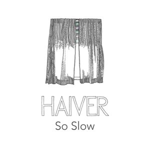 So Slow - Single