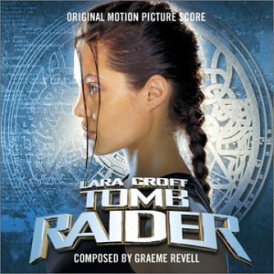 Lara Croft Tomb Raider Original Motion Picture Score