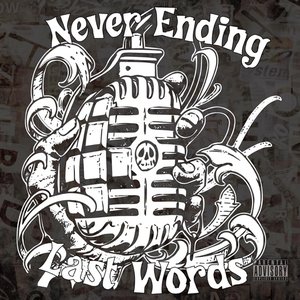 Never Ending Last Words