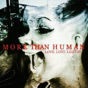 Love. Lust. Loathe.