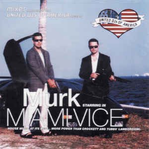 United DJs of America Volume 12: Miami Vice Starring Murk