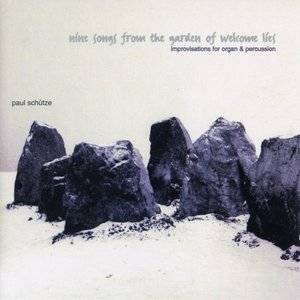 Nine Songs From the Garden of Welcome Lies cover