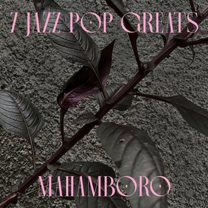 7 Jazz Pop Greats