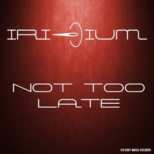 Not Too Late (Radio Version)
