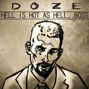 'Hell is Hot as Hell, Boss'の画像