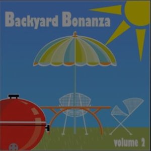 Backyard Bonanza, Vol. 2