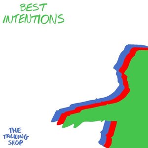 Best Intentions