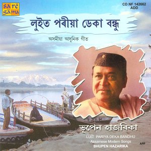 Luit Pariya Deka Bandhu-Bhupen Hazarika