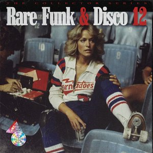 Rare Funk & Disco 12